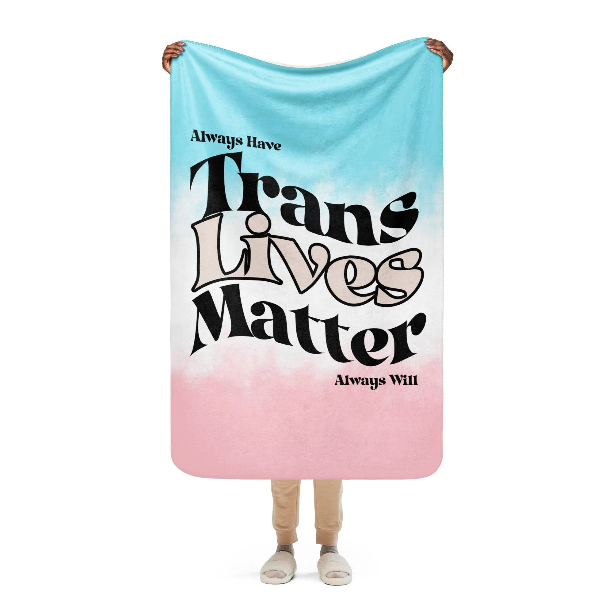 Trans Lives Matter Sherpa blanket